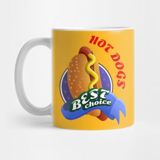 My best hot dog Mug